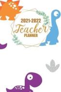 2021-2022 Teacher Planner di Lesson Funny Lesson edito da Independently Published