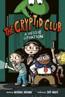 The Cryptid Club #2: A Nessie Situation di Michael Brumm edito da HARPERCOLLINS