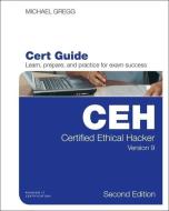 Certified Ethical Hacker (Ceh) Version 9 Pearson Ucertify Course Student Access Card di Michael Gregg edito da PEARSON IT CERTIFICATION