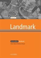 Landmark: Intermediate: Workbook di Simon Haines, Barbara Stewart edito da Oxford University Press