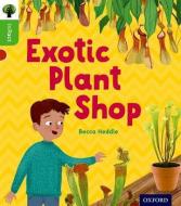 Oxford Reading Tree inFact: Oxford Level 2: Exotic Plant Shop di Becca Heddle edito da Oxford University Press