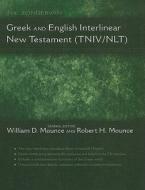 The Zondervan Greek And English Interlinear: New Testament (tniv/nlt) edito da Zondervan