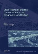 Load Testing of Bridges edito da Taylor & Francis Ltd