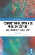 Conflict Mobilisation Or Problem-Solving? edito da Taylor & Francis Ltd