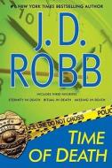 Time of Death di J. D. Robb edito da Berkley Publishing Group