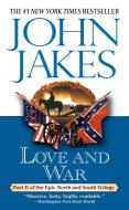Love and War di John Jakes edito da PUT