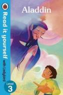 Aladdin - Read It Yourself With Ladybird edito da Penguin Books Ltd