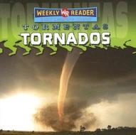 Tornados di Jim Mezzanotte edito da Weekly Reader Early Learning Library