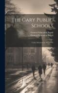 The Gary Public Schools: Costs, School Year 1915-1916 edito da LEGARE STREET PR