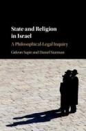 State and Religion in Israel di Gideon (Bar-Ilan University Sapir, Daniel (University of Haifa Statman edito da Cambridge University Press