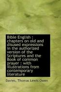 Bible English di Davies Thomas Lewis Owen edito da Bibliolife