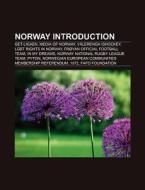 Norway Introduction di Source Wikipedia edito da Books LLC, Reference Series
