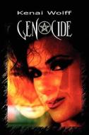 Genocide di Kenai Wolff edito da America Star Books