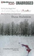 A Cold Day for Murder di Dana Stabenow edito da Brilliance Corporation