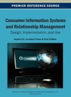 Consumer Information Systems and Relationship Management di Lin edito da Business Science Reference