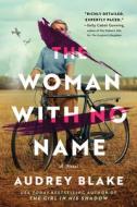 The Woman with No Name di Audrey Blake edito da SOURCEBOOKS INC