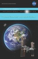 Researcher's Guide to: International Space Station Physical Sciences Informatics System di Nasa edito da INDEPENDENTLY PUBLISHED