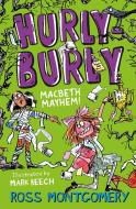 Hurly Burly di Ross Montgomery edito da Barrington Stoke Ltd