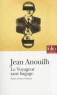 Voyageur Sans Bag an di Jean Anouilh edito da GALLIMARD