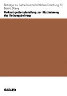 Verkaufsgebietseinteilung zur Maximierung des Deckungsbeitrags di Bernd Skiera edito da Gabler Verlag