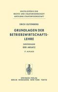 Grundlagen der Betriebswirtschaftslehre di Erich Gutenberg edito da Springer Berlin Heidelberg