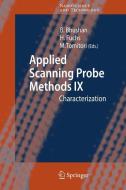 Applied Scanning Probe Methods IX edito da Springer Berlin Heidelberg