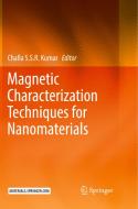 Magnetic Characterization Techniques For Nanomaterials edito da Springer-verlag Berlin And Heidelberg Gmbh & Co. Kg