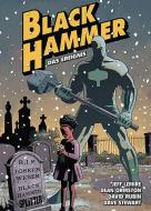 Black Hammer. Band 2 di Jeff Lemire edito da Splitter Verlag