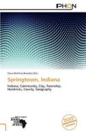 Springtown, Indiana edito da Duc