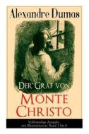 Der Graf Von Monte Christo di Alexandre Dumas edito da E-artnow