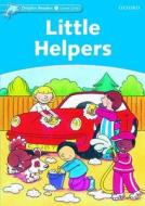 Dolphin Readers Level 1: Little Helpers di Mary Rose edito da OUP Oxford