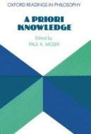 A Priori Knowledge edito da Oxford University Press