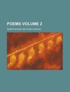 Poems (volume 2) di Robert Burns edito da General Books Llc