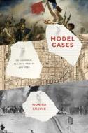 Model Cases di Monika Krause edito da The University of Chicago Press