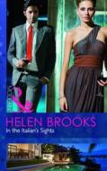 In The Italian's Sights di Helen Brooks edito da Harlequin (uk)