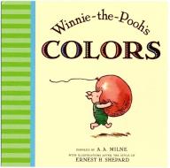 Winnie the Pooh's Colors di A. A. Milne edito da Dutton Books for Young Readers