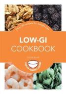 Low-GI Cookbook: 83 Recipes for Weight Loss di Louise Blair edito da Hamlyn (UK)