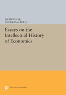 Essays on the Intellectual History of Economics di Jacob Viner edito da Princeton University Press