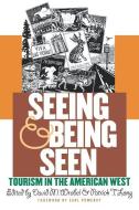 Seeing and Being Seen edito da University Press of Kansas