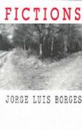 Fictions: di Jorge Luis Borges edito da CALDER PUBN