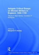 Ashgate Critical Essays on Women Writers in England, 1550-1700 di Margaret P. Hannay edito da Routledge