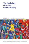 The Psychology Of Women Under Patriarchy edito da University Of New Mexico Press