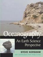 Oceanography: An Earth Science Perspective di Andy Cundy, Steve Kershaw edito da Taylor & Francis Ltd