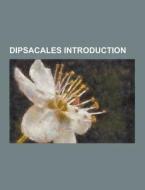 Dipsacales Introduction di Books Llc edito da Books LLC, Reference Series