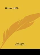 Greece (1920) di Rene Puaux edito da Kessinger Publishing
