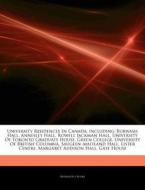 University Residences In Canada, Includi di Hephaestus Books edito da Hephaestus Books