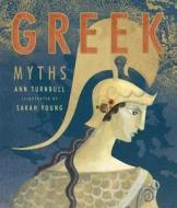 Greek Myths di Turnbull, Ann Turnbull edito da Walker & Company