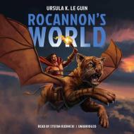 Rocannon's World di Ursula K. Le Guin edito da Blackstone Audiobooks