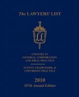 The Lawyers' List 2010 di Donald A. Schwartz edito da Createspace