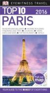 Top 10 Paris di DK Publishing edito da DK Eyewitness Travel